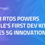 Zephyr RTOs Powers T-MOBILE First Dev Kit That Inspires 5G Innovation